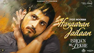 Hazaaran Jailaan Is a n De Lekhe Jyoti Nooran Gurnam Bhullar Isha Malviya Punjabi Song
