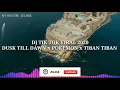 Download Lagu DJ TIK TOK VIRAL 2020 | DUSK TILL DAWN x POKEMON x TIBAN TIBAN_-_ZAIN HONEX