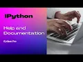 Help and Documentation for python Notebook