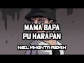 Download Lagu VIRAL TIKTOK PAPA MAMA PUNG HARAPAN X MASHUP ( NIEL MOKOGINTA) NEWWW BMR