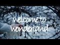 Download Lagu welcome to wonderland - anson seabra // lyric video