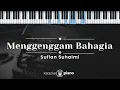Download Lagu Menggenggam Bahagia - Sufian Suhaimi (KARAOKE PIANO)