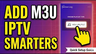 Adding M3U to IPTV Smarters - Full Tutorial for Beginners