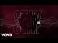 Download Lagu The Score - Stay (Lyric Video)
