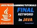 Final Keyword in Java Programming - final variables final methods final classes