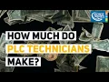 How much do PLC Technician s make
