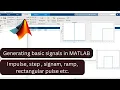 Generating elementary signal in MATLAB Plotting impulse step ramp signal in MATLAB