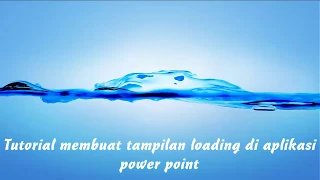 Download Tutorial membuat efek loading pada power point MP3