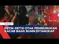 Download Lagu Aksi Kejar-kejaran Dalang Pembunuhan Kacab Bank BUMN, 4 Pelaku Berhasil Ditangkap | BERUT