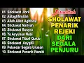 SHOLAWAT NABI PENARIK REZEKI PALING MUSTAJAB | Sholawat Jibril, Nariyah | SHOLAWAT TERBARU 2025