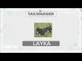 Tuesday Tailwagger Meet Layka