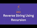 ReverseString using Recursion
