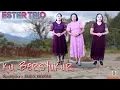 Lagu lagu Rohani Terbaru 2023 || KU BERSYUKUR || ESTER TRIO