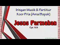 Download Lagu Iringan Musik (Karaoke) dan Partitur Koor Pria (Ama) : Jesus Parmahan