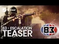 Download Lagu 83 - Escalation Teaser