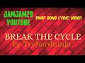 Fnaf Song - Break The Cycle by TryHardNinja