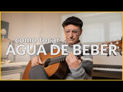 Download MP3 🎼 Como tocar AGUA DE BEBER en Guitarra 🎸 Jobim (Acordes, tabs e impro)