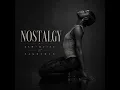 NOSTALGY (feat. SAKREMAN)