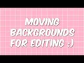 Tumblr moving backgrounds for editing