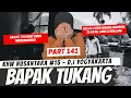 Download Lagu BAPAK TUKANG - KHW PART 141 [PENGGANTI JOGJA]
