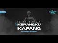 DJ TRAP GAMELAN KEPANGKU KAPANG STYLE DJ NITNOT LANGGAM ALUSAN (cover)