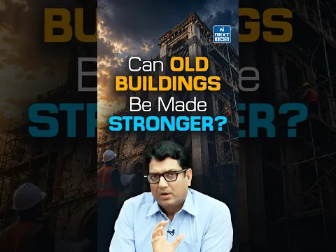 Retrofitting of Old Buildings Explained | How to Strengthen Weak Structures? | UPSC | NEXT IAS