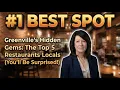 Greenville s Hidden Gems The Top 5 Restaurants Locals LOVE You ll Be Surprised