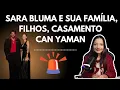 Download Lagu SARA BLUMA E SUA FAMÍLIA, FILHOS, CASAMENTO CAN YAMAN 