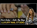 Luxury Nail Spa Studio In Hyderabad First Lady Nails By Diya