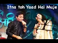 Lagu Itna Toh Yaad Hai Mujhe | Anil Bajpai | Neelima Ghokley | Veenus Entertainers