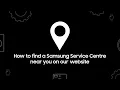 How to find Samsung Authorized Service Centers