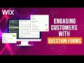 Your Wix Store is Missing Thousands in Sales Without This Question Form Widget