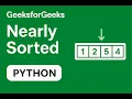 Nearly Sorted Array GeeksforGeeks Medium Problem Python Heap Solution Explained