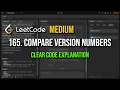 Leetcode 165 Compare Version Numbers Explicit Explanation