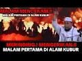 Lagu MENAKUTKAN .!!  MENGERIKAN,MALAM PERTAMA DI ALAM KUBUR, HIDUP SETELAH MATI | ustadz Zulkifli.M.ali