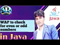 Java program program to check for even or odd numbers part 08
