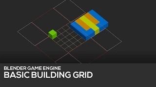 Blender Game Engine RTS Basic Build-Grid