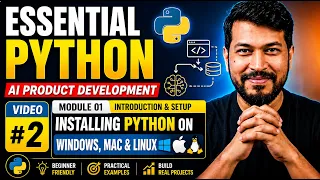 Essential Python Install Python on Windows macOS Linux AI Product Development Series