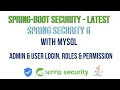 Spring Security 6 with Spring Boot 3 Admin User Login Roles Permissions Latest