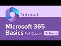 Microsoft 365 Basics Full Course Tutorial 3 Hours