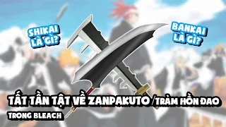 Download Tất Tần Tật Về Trảm Hồn Đao/Zanpakutō Và Shikai, Bankai Trong Bleach MP3