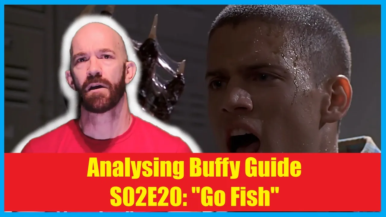 Analysing Buffy Guide | BTVS S02E20 "Go Fish" | This episode sucks!