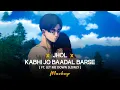 Download Lagu JHOL x Kabhi Jo Baadal Barse x Let Me Down Slowly - Soulful Mashup | Hemen Patel
