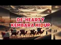 DE'HEARTY - KEMBARA HIDUP(KARAOKE)