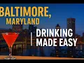 Drinking Made Easy - Baltimore Maryland Harbor Bars Classic Cocktails