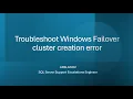 SNHA4 Troubleshoot Windows Failover cluster creation error
