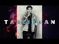 King - T A A L I Y A A N 👏 [official audio] | Re-Uploaded