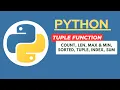 Python - Built-in Tuple Function Tuples in Python Python Tutorial