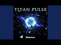 Lagu Titan Pulse