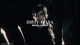 Dirty Diana Michael Jackson Edit Audio 